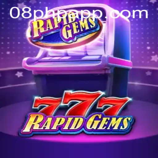 Dive into the World of RapidGems777 and the Influence of 08PHP.COM